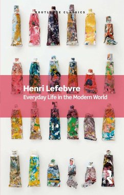 Everyday Life in the Modern World (eBook, PDF) - Lefebvre, Henri