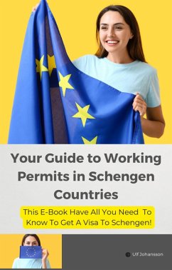 Your Guide to Working Permits in Schengen Countries (1, #1) (eBook, ePUB) - Johansson, Ulf