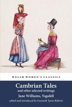 Cambrian Tales and other selected writings (eBook, ePUB) - Williams, Jane