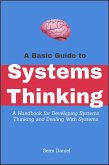 A Basic Guide to Systems Thinking (eBook, ePUB)