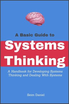 A Basic Guide to Systems Thinking (eBook, ePUB) - Daniel, Seim