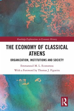 The Economy of Classical Athens (eBook, ePUB) - Economou, Emmanouil M. L.
