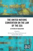 The United Nations Convention on the Law of the Sea (eBook, PDF)