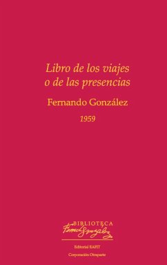 Libro de los viajes o de las presencias (eBook, ePUB) Cover Libro de los viajes o de las presencias (eBook, ePUB)