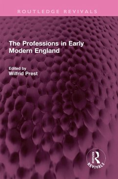 The Professions in Early Modern England (eBook, ePUB)