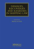 Damages, Recoveries and Remedies in Shipping Law (eBook, ePUB)