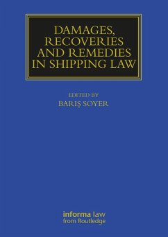 Damages, Recoveries and Remedies in Shipping Law (eBook, ePUB)