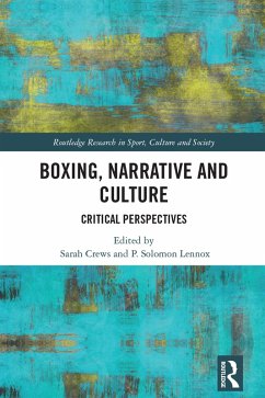 Boxing, Narrative and Culture (eBook, ePUB)