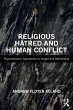 Religious Hatred and Human Conflict... - Bild 1