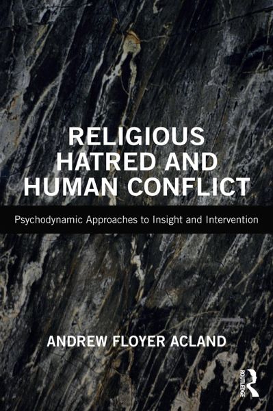 Religious Hatred and Human Conflict (eBook, ePUB)