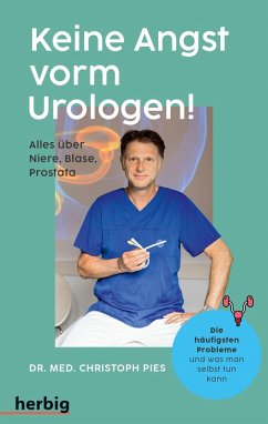 Keine Angst vorm Urologen! (eBook, ePUB) - Pies, Christoph