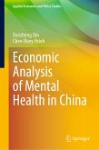 Economic Analysis of Mental Health in China (eBook, PDF)