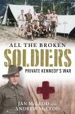All the Broken Soldiers (eBook, ePUB)