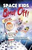Space Kids: Blast Off! (eBook, ePUB)