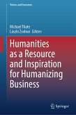 Humanities as a Resource and Inspiration for Humanizing Business (eBook, PDF)