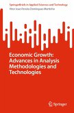 Economic Growth: Advances in Analysis Methodologies and Technologies (eBook, PDF)