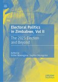 Electoral Politics in Zimbabwe, Vol II (eBook, PDF)