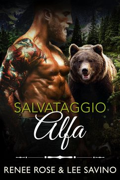 Salvataggio Alfa (eBook, ePUB) - Rose, Renee; Savino, Lee