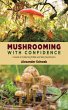 Mushrooming with Confidence (eBook,... - Bild 1