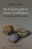 Im Gehirn gibt es keine Gedanken (eBook, PDF)