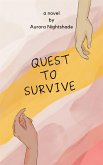 Quest to Survive (eBook, ePUB)