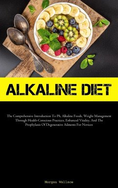 Alkaline Diet - Wallace, Morgan