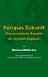 Europas Zukunft - Bild 1