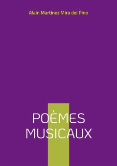 Poèmes musicaux - Martinez Mira del Pino, Alain