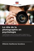 Le rôle de la photographie en psychologie