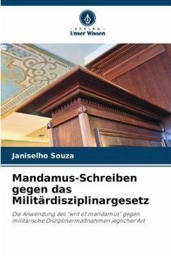 Mandamus-Schreiben gegen das Militärdisziplinargesetz - Souza, Janiselho