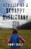 Stories of a Scrappy Missionary Kid (eBook, ePUB)