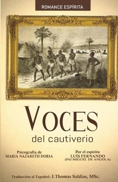 Voces del Cautiverio - Nazareth Dória, Maria; Pai de Angola, Luis Fernando