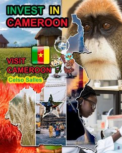 INVEST IN CAMEROON - Visit Cameroon - Celso Salles - Salles, Celso
