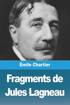 Fragments de Jules Lagneau - Chartier, Émile