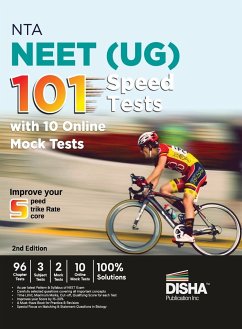 NTA NEET (UG) 101 Speed Tests with 10 Online Mock Tests 2nd Edition   96 Chapter Tests + 3 Subject Tests + 2 Mock Tests + 10 Online Mock Tests   Physics, Chemistry, Biology, PCB   Optional Questions   Question Bank   100% Solutions - Disha Experts