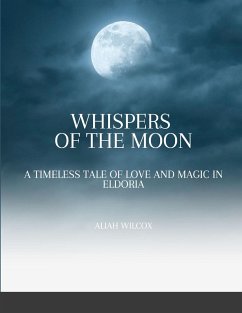 Whispers of the Moon - Wilcox, Aliah