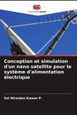 Conception et simulation d'un nano satellite pour le système d'alimentation électrique