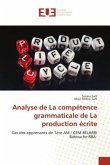 Analyse de La compétence grammaticale de La production écrite