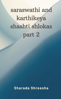 saraswathi and karthikeya shashti shlokas part 2 - Shreesha, Sharada