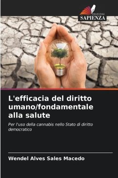 L'efficacia del diritto umano/fondamentale alla salute - Alves Sales Macedo, Wendel