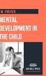 Mental Development in the Child - Bild 1