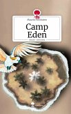 Camp Eden. Life is a Story - story.one