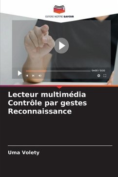 Lecteur multimédia Contrôle par gestes Reconnaissance - Volety, Uma