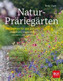 Natur-Präriegärten (eBook, ePUB)