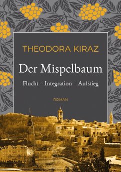 Der Mispelbaum - Kiraz, Theodora