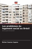 Les problèmes du logement social au Brésil