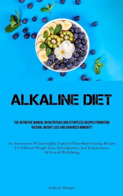 Alkaline Diet - Beaupre, Anthony