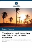 Typologien und Ursachen von Dürre bei Jacques Roumain