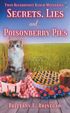 Secrets, Lies, and Poisonberry Pies - Brinegar, Brittany E.