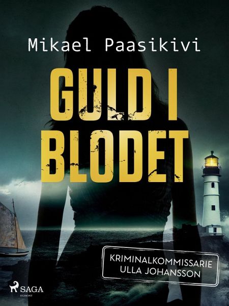 Guld i blodet (eBook, ePUB) Guld i blodet (eBook, ePUB)
